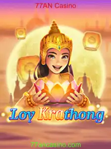Descubra LoyKrathong: O Novo Fenômeno no 77AN Casino