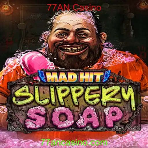 Descubra o Fascinante Jogo MadHitSlipperySoap do 77AN Casino