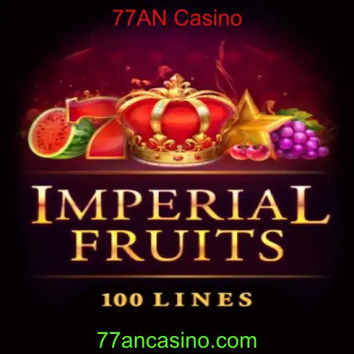 ImperialFruits100: Explore o Universo de Frutas no 77AN Casino