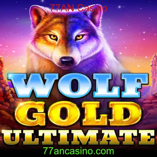 Explore o Entusiasmo de WolfGoldUltimate no 77AN Casino