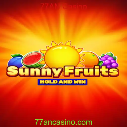 Descubra o Mundo Vibrante de SunnyFruits no 77AN Casino